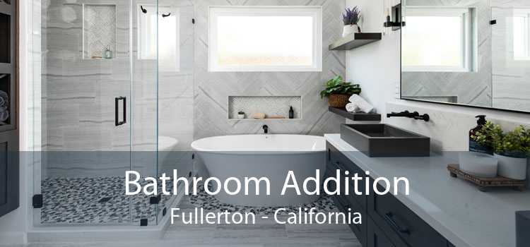 Bathroom Addition Fullerton - California