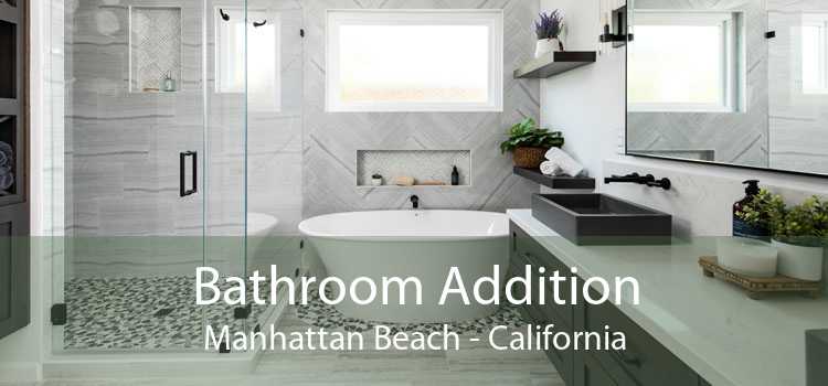 Bathroom Addition Manhattan Beach - California
