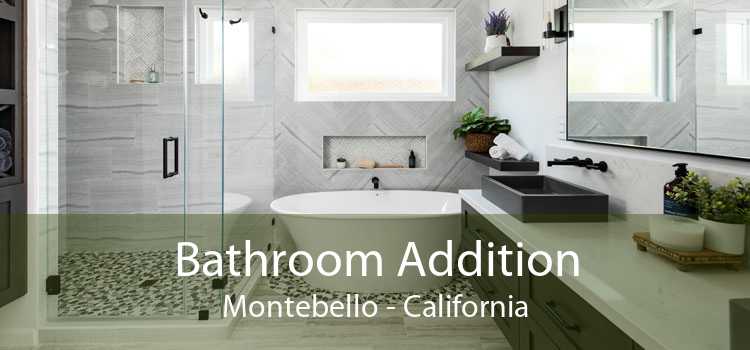 Bathroom Addition Montebello - California