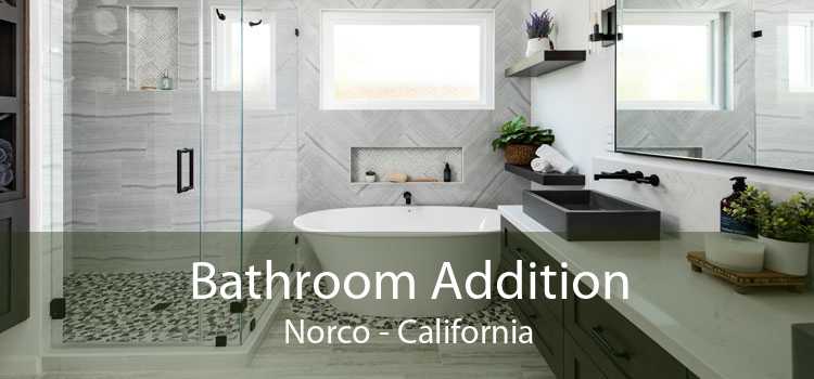 Bathroom Addition Norco - California