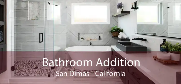 Bathroom Addition San Dimas - California