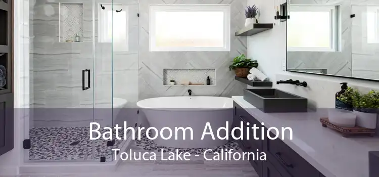 Bathroom Addition Toluca Lake - California