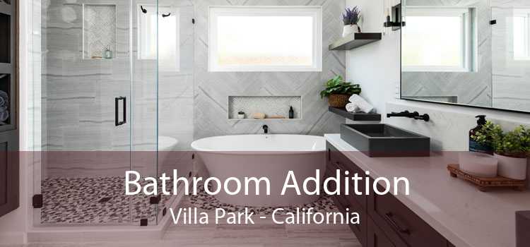 Bathroom Addition Villa Park - California