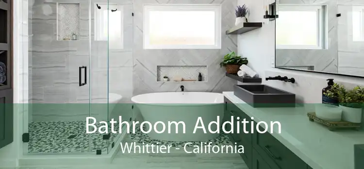 Bathroom Addition Whittier - California