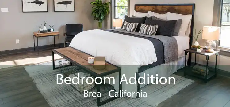 Bedroom Addition Brea - California