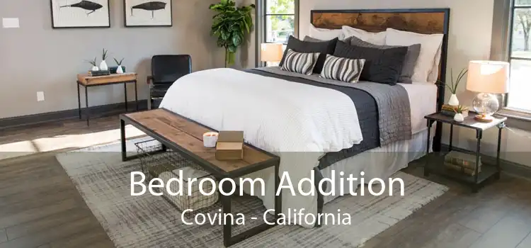 Bedroom Addition Covina - California