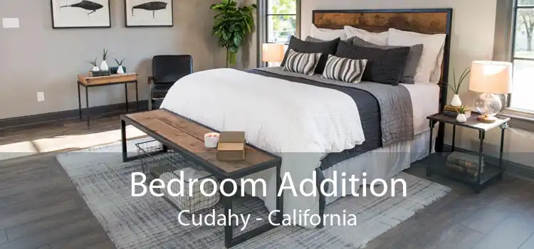 Bedroom Addition Cudahy - California