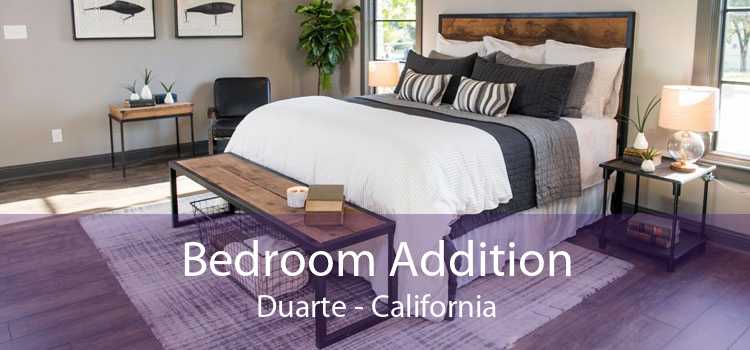 Bedroom Addition Duarte - California