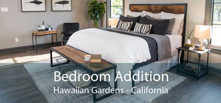Bedroom Addition Hawaiian Gardens - California