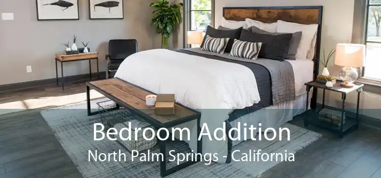 Bedroom Addition North Palm Springs - California