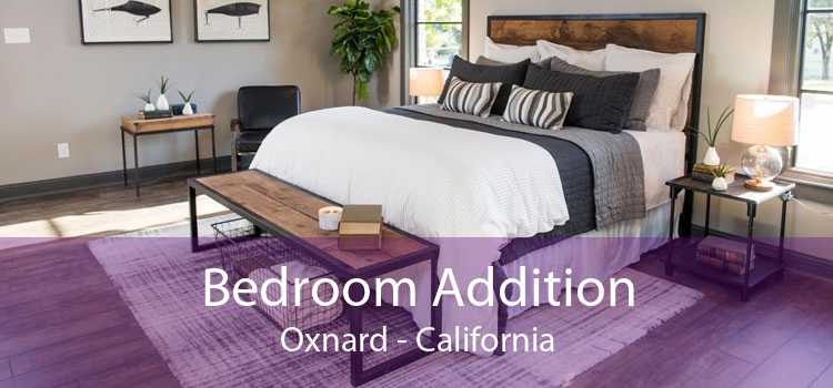 Bedroom Addition Oxnard - California