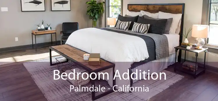 Bedroom Addition Palmdale - California