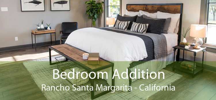 Bedroom Addition Rancho Santa Margarita - California