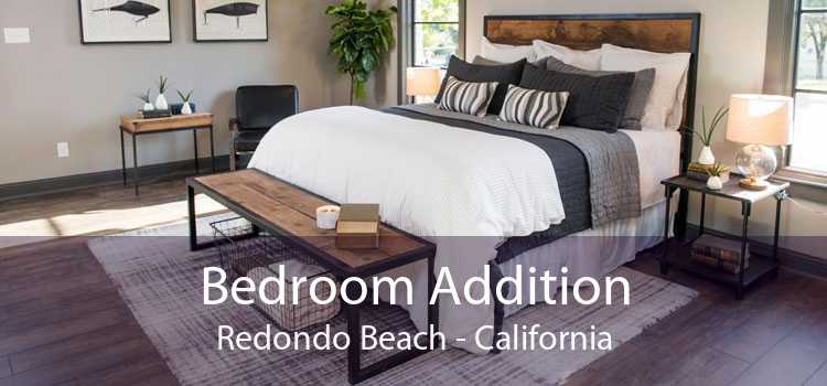 Bedroom Addition Redondo Beach - California