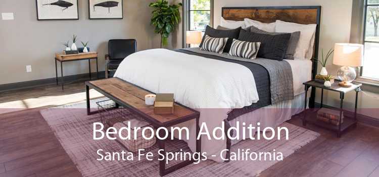 Bedroom Addition Santa Fe Springs - California