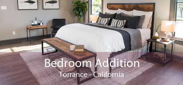 Bedroom Addition Torrance - California