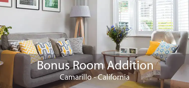 Bonus Room Addition Camarillo - California