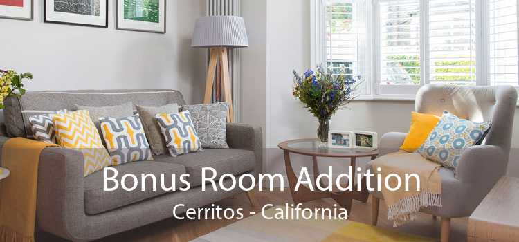 Bonus Room Addition Cerritos - California