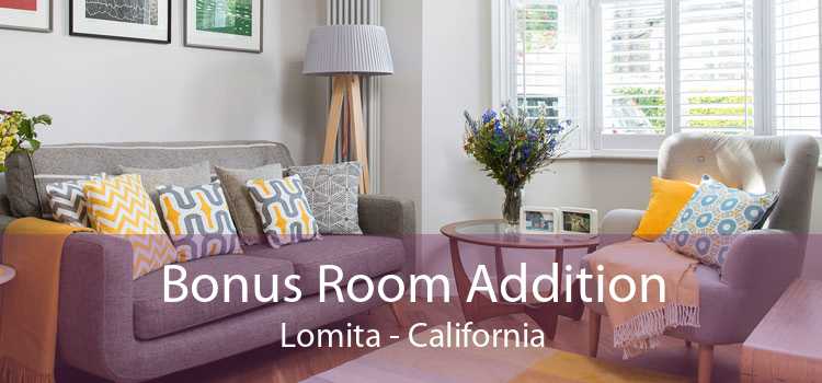 Bonus Room Addition Lomita - California