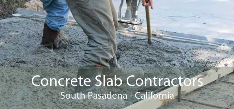 Concrete Slab Contractors South Pasadena - California