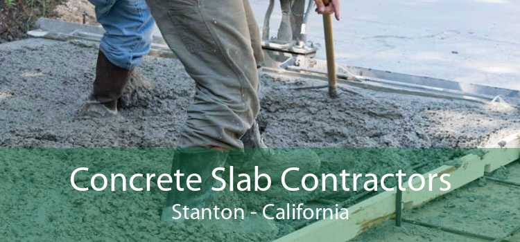Concrete Slab Contractors Stanton - California