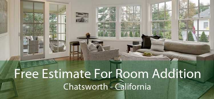 Free Estimate For Room Addition Chatsworth - California