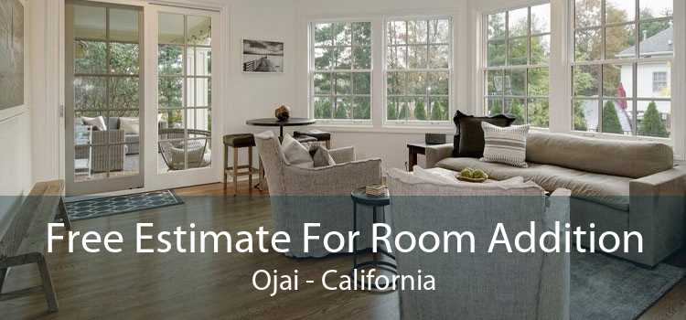 Free Estimate For Room Addition Ojai - California