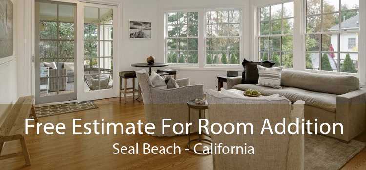 Free Estimate For Room Addition Seal Beach - California