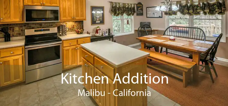 Kitchen Addition Malibu - California