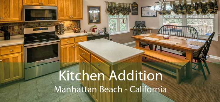 Kitchen Addition Manhattan Beach - California
