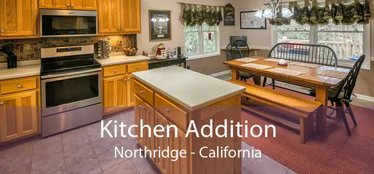 Kitchen Addition Northridge - California