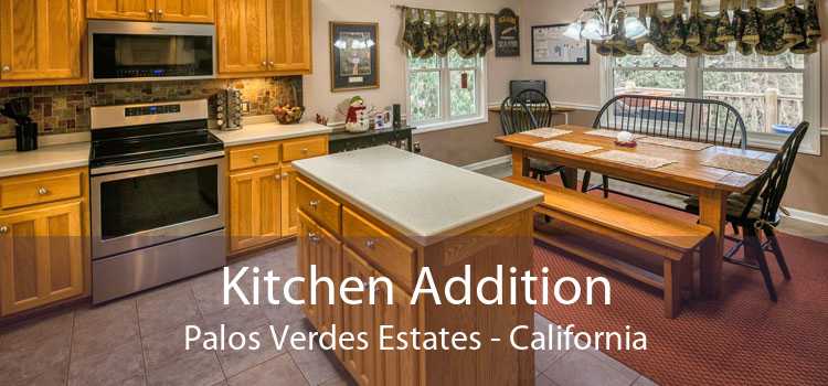 Kitchen Addition Palos Verdes Estates - California