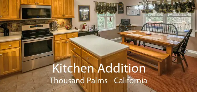 Kitchen Addition Thousand Palms - California