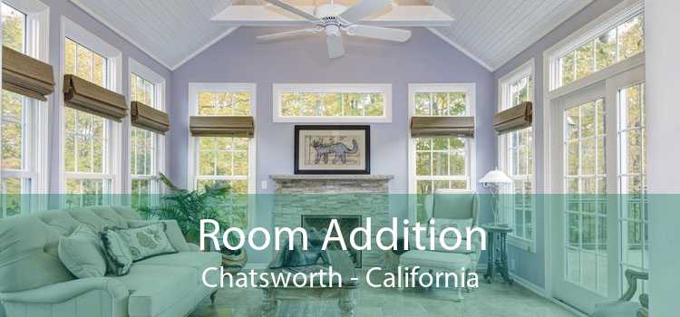 Room Addition Chatsworth - California