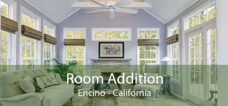 Room Addition Encino - California
