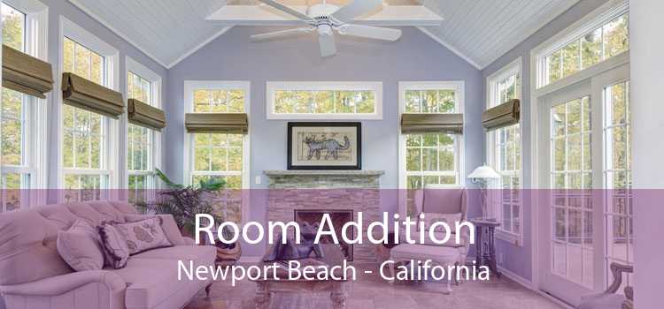 Room Addition Newport Beach - California