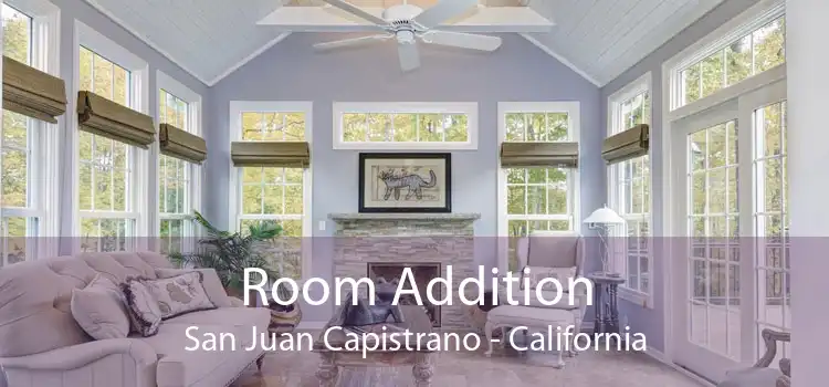 Room Addition San Juan Capistrano - California