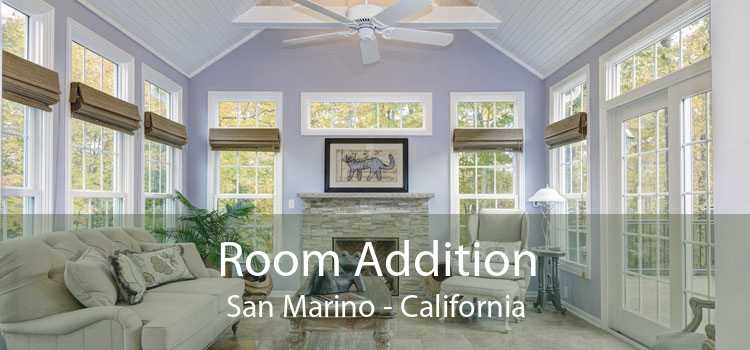 Room Addition San Marino - California