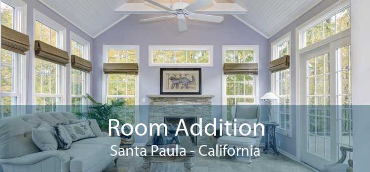 Room Addition Santa Paula - California
