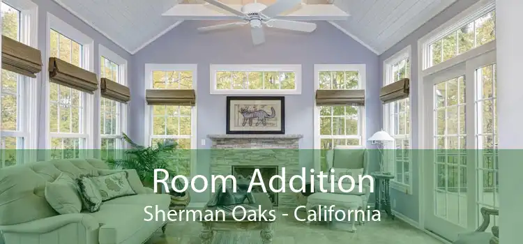 Room Addition Sherman Oaks - California